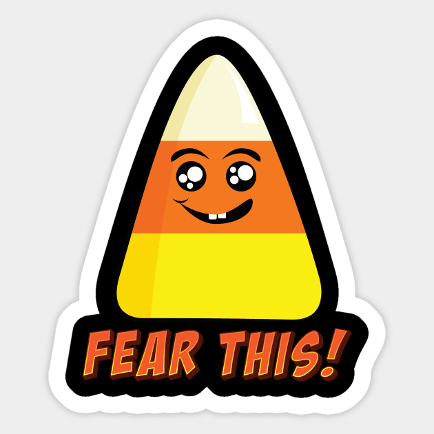 Candy Corn Fear This Sticker by Underdog Designs